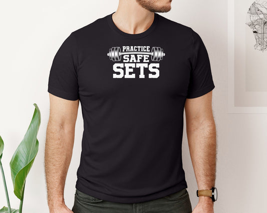 Practice Safe Sets Weightlifting Workout Graphic T-Shirt