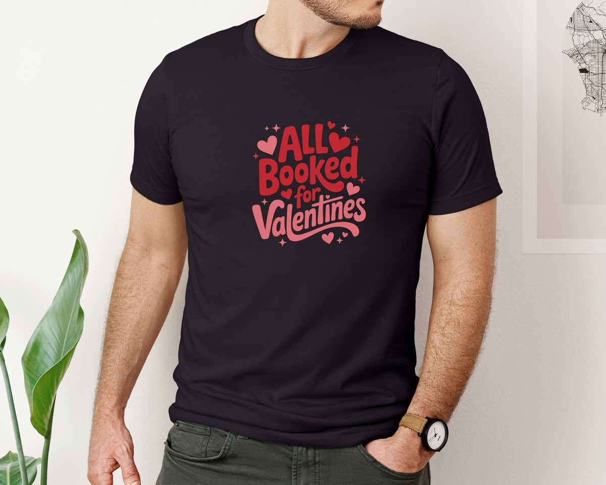 brand:Bella Canvas|color:Black|Valentine Plans Fully Booked Graphic T-Shirt