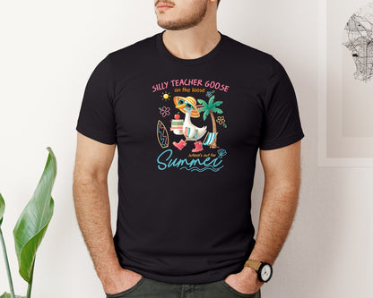 brand:Bella Canvas|color:Black|Silly Teacher Goose Last Day Of School Graphic T-Shirt
