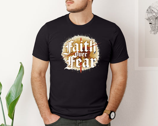 Faith Over Fear Christian 4 Graphic T-Shirt