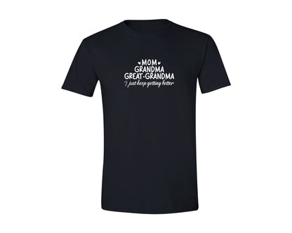 brand:Generic|color:Black|Mom Grandma Great Grandma T Shirt
