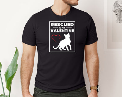 brand:Bella Canvas|color:Black|Rescued Is My Valentine Love Tshirt Graphic T-Shirt