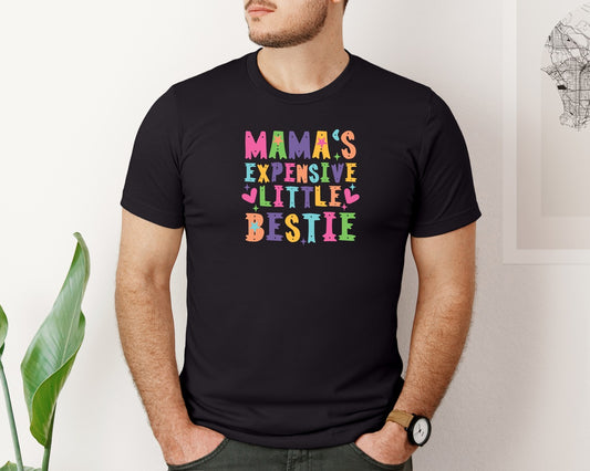 Mamas Expensive Little Bestie 10 Graphic T-Shirt