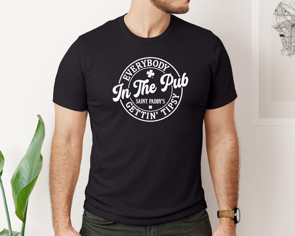 brand:Bella Canvas|color:Black|St Patricks Day Everybody In The Pub Graphic T-Shirt