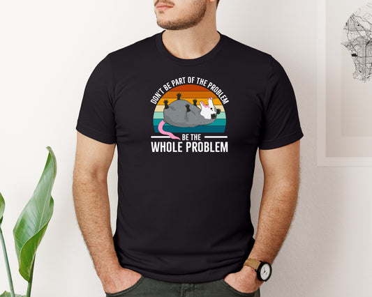 Funny Possum Quote Design Graphic T-Shirt