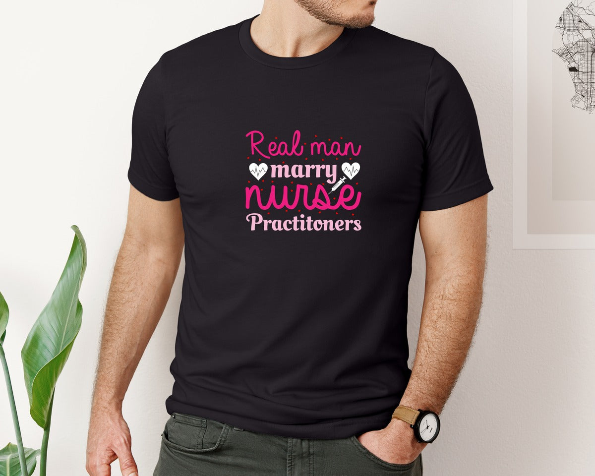 brand:Bella Canvas|color:Black|Real Men Marry Np Nurse Couple Shirt Graphic T-Shirt