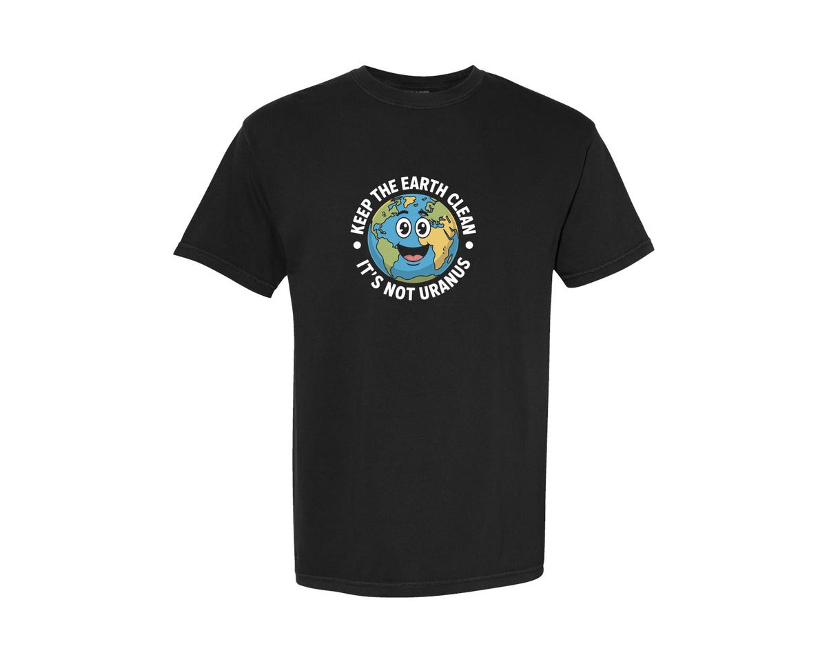 brand:Comfort Colors|color:Black|Keep The Earth Clean Funny Earthday Graphic T-Shirt