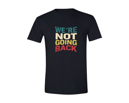 brand:Generic|color:Black|Were Not Going Back Vote For 2024 Graphic T-Shirt