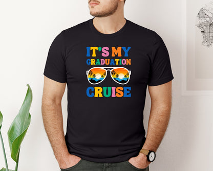 brand:Bella Canvas|color:Black|Its My Graduation Cruise Graphic T-Shirt