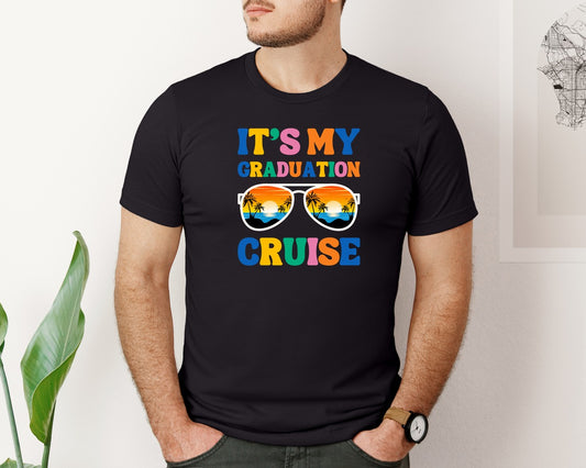 Its My Graduation Cruise Graphic T-Shirt