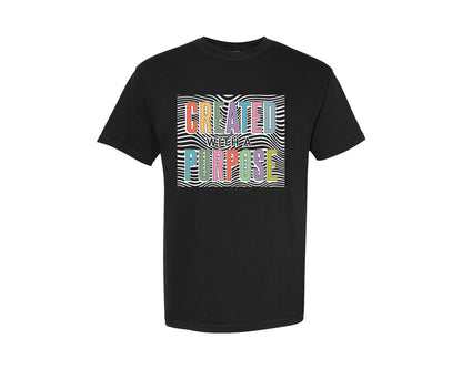 brand:Comfort Colors|color:Black|Created With A Purpose Positive Vibes Graphic T-Shirt