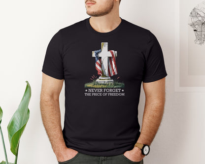 brand:Bella Canvas|color:Black|Never Forget The Price Of Freedom Design Graphic T-Shirt