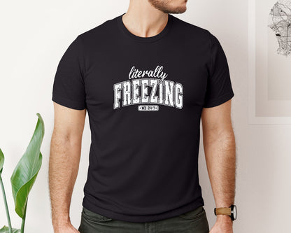 brand:Bella Canvas|color:Black|Literally Freezing Retro Winter Season Graphic T-Shirt