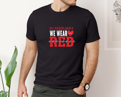 brand:Bella Canvas|color:Black|Heart Disease Awareness T Shirt 06 Graphic T-Shirt