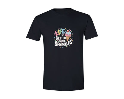 brand:Generic|color:Black|Life Is Better Sprinkles T Shirt Design Graphic T-Shirt