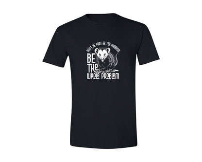 brand:Generic|color:Black|Dont Be Part Of The Sarcastic T Shirt 2 Graphic T-Shirt