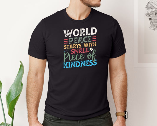 World Peace Starts With Small Piece Graphic T-Shirt