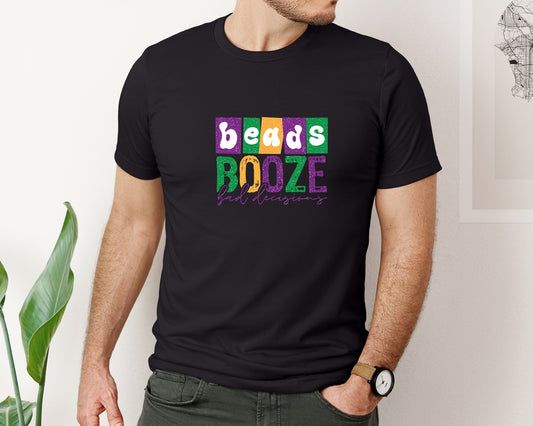 Mardi Gras Pngbeads Booze Bad Decisions Graphic T-Shirt