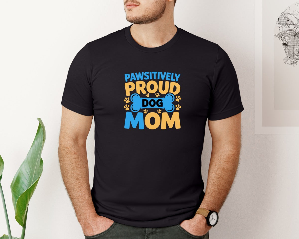 brand:Bella Canvas|color:Black|Pawsitively Proud Dog Mom Graphic T-Shirt