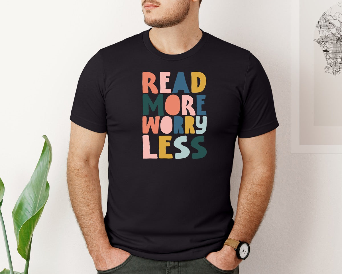 brand:Bella Canvas|color:Black|Read More Worry Less Bookish Graphic T-Shirt