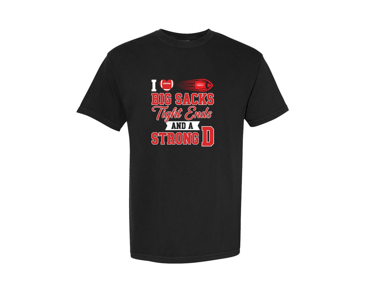 brand:Comfort Colors|color:Black|I Love Big Sacks Tight Ends Strong D Graphic T-Shirt