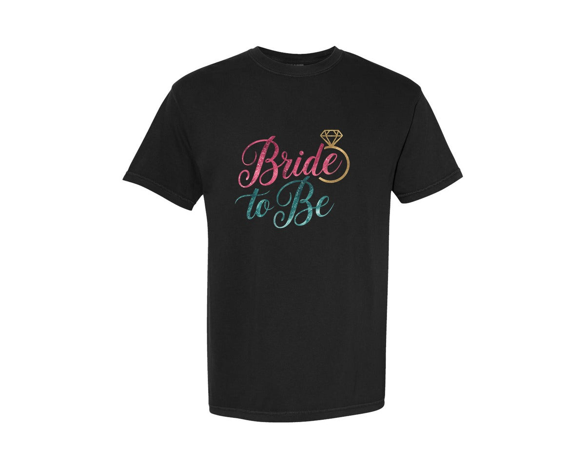 brand:Comfort Colors|color:Black|Bride To Be Engagement Ring Graphic T-Shirt