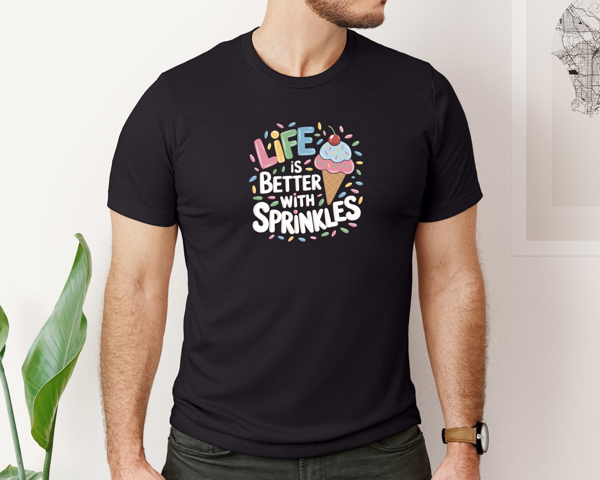 brand:Bella Canvas|color:Black|Life Is Better Sprinkles T Shirt Design Graphic T-Shirt
