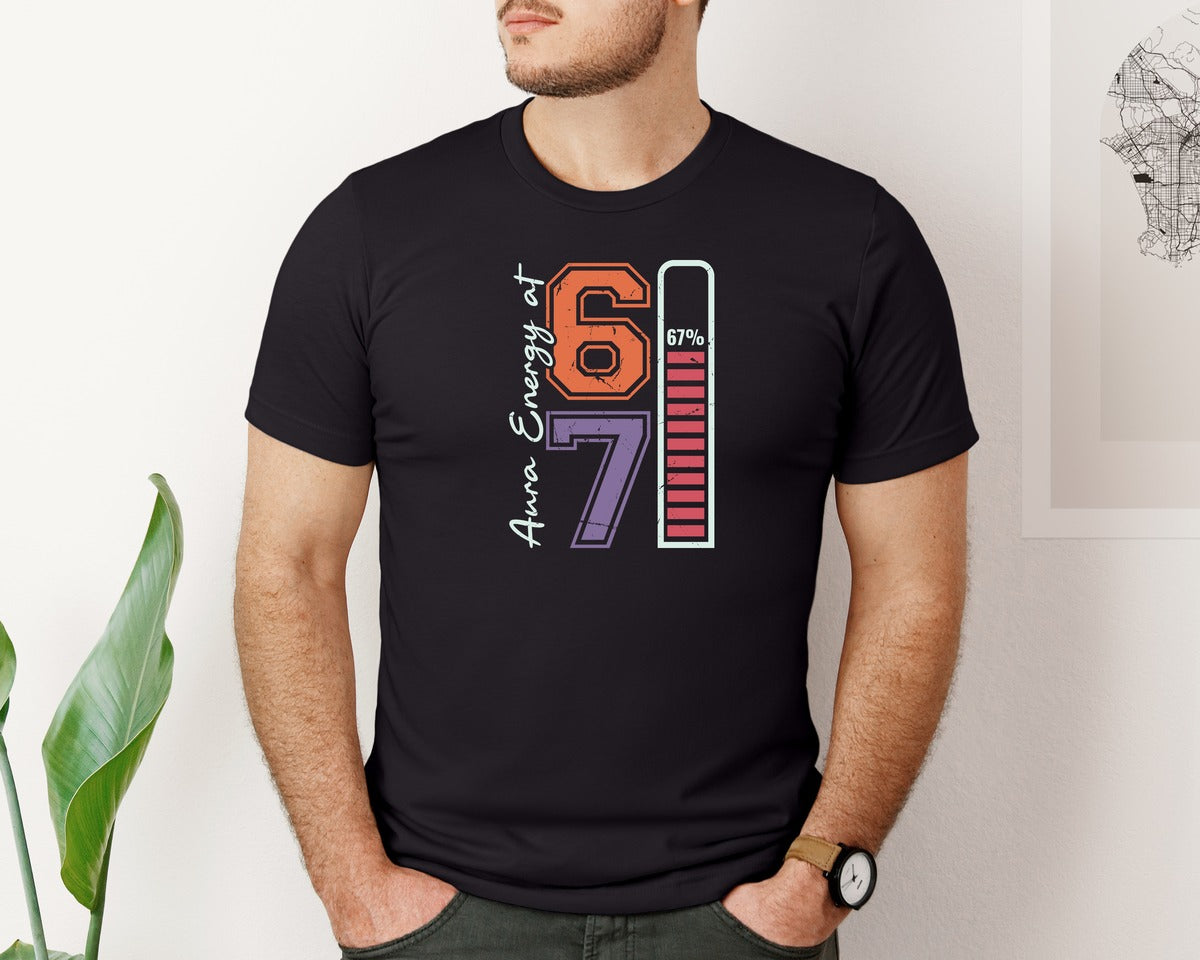 brand:Bella Canvas|color:Black|Aura Energy 67 Shirt Funny Meme Gen Alp Graphic T-Shirt