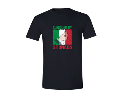 brand:Generic|color:Black|Surround By Stunads T Shirt Design Graphic T-Shirt