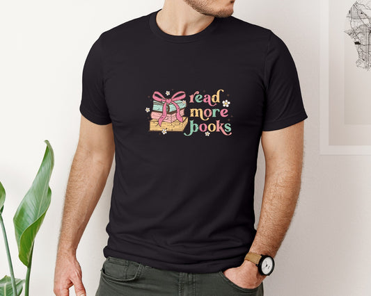 Read More Books Bookish Book Lover Graphic T-Shirt
