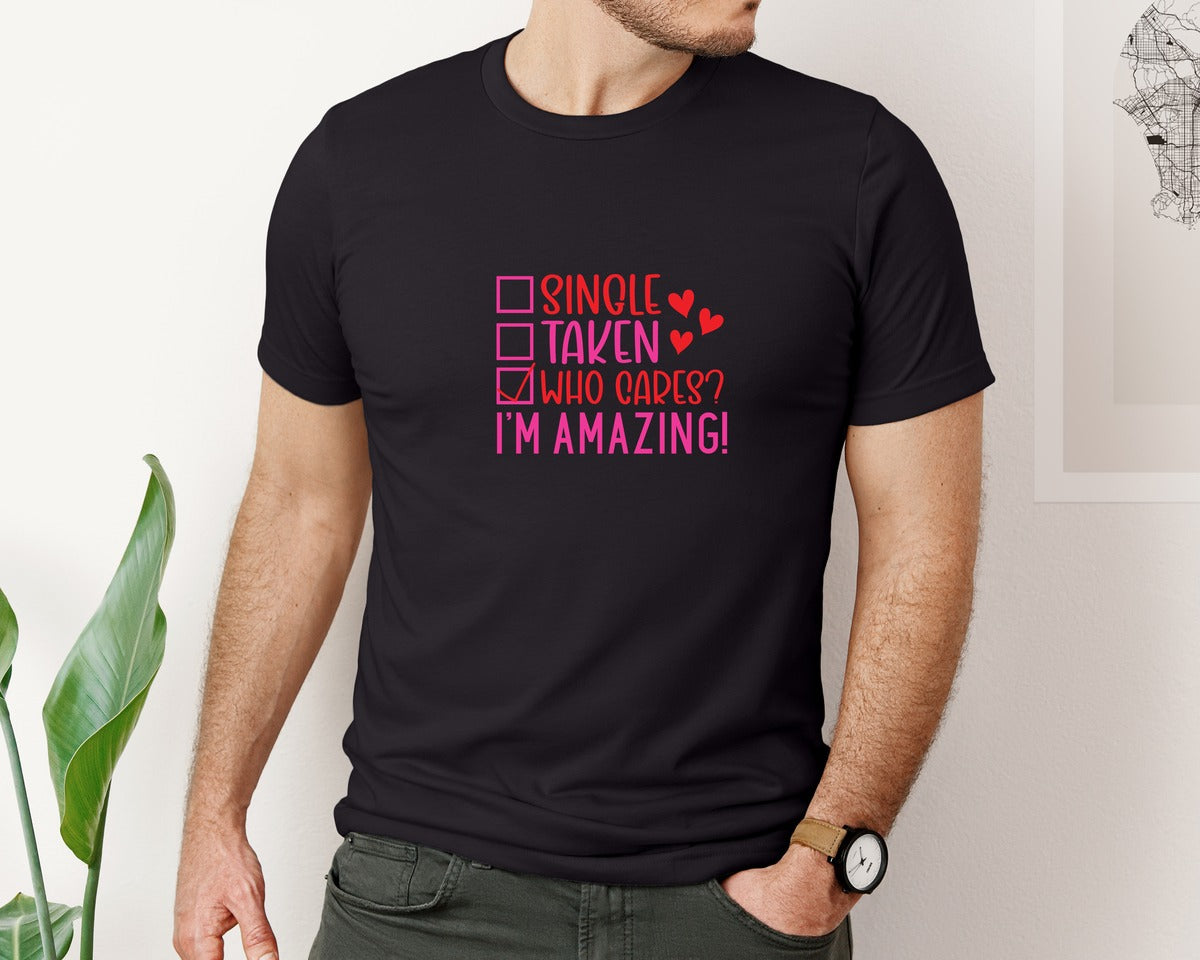 brand:Bella Canvas|color:Black|Single Taken Funny Valentines Day 3 Graphic T-Shirt