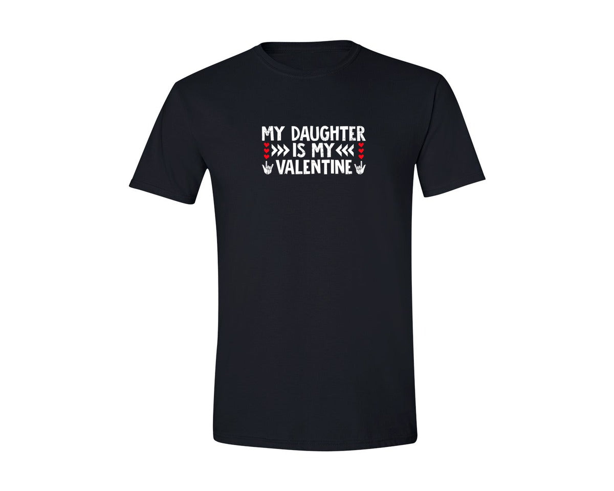 brand:Generic|color:Black|My Daughter Is My Valentine Mom Dad Graphic T-Shirt