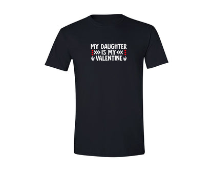 brand:Generic|color:Black|My Daughter Is My Valentine Mom Dad Graphic T-Shirt