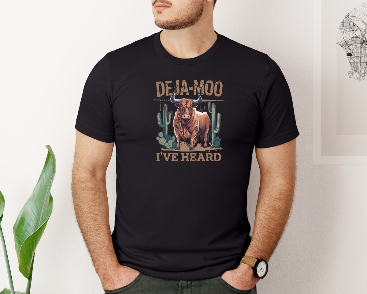 brand:Bella Canvas|color:Black|Deja Moo Heard This Bull Before Cow Graphic T-Shirt