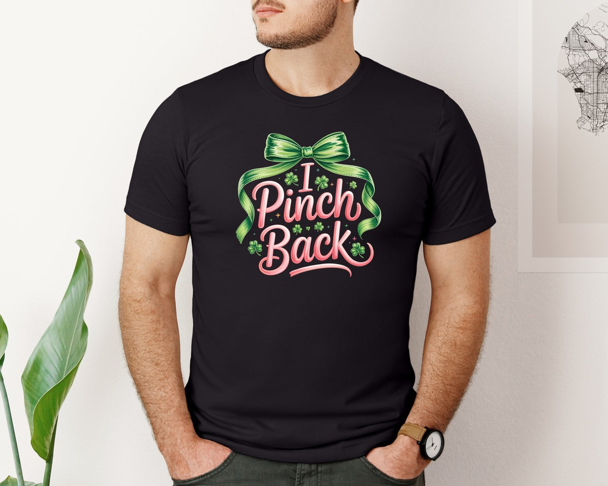brand:Bella Canvas|color:Black|I Pinch Back St Patricks Day Pink Graphic T-Shirt