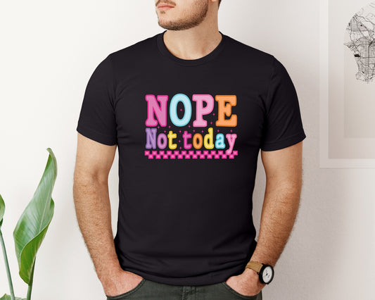 Nope Not Today Snarky Preppy Sarcas Graphic T-Shirt