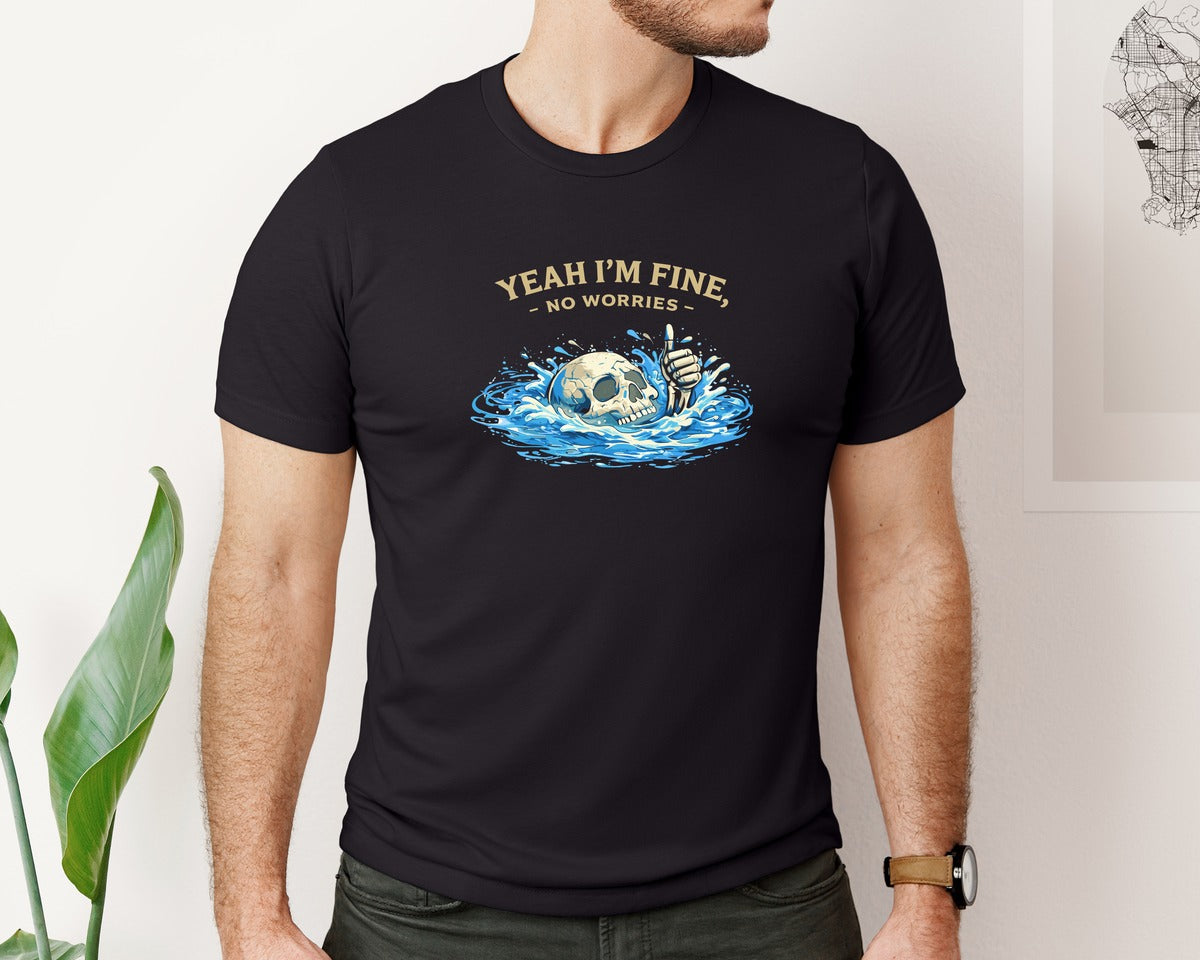 brand:Bella Canvas|color:Black|Yeah Im Fine No Worries Graphic T-Shirt