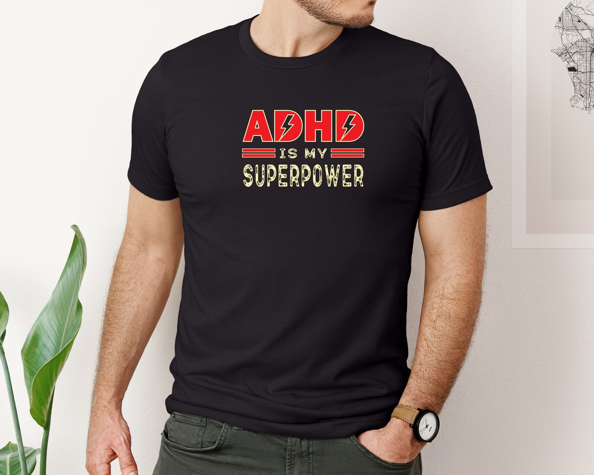 brand:Bella Canvas|color:Black|Adhd Is My Superpower 4 Graphic T-Shirt