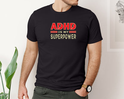 brand:Bella Canvas|color:Black|Adhd Is My Superpower 4 Graphic T-Shirt