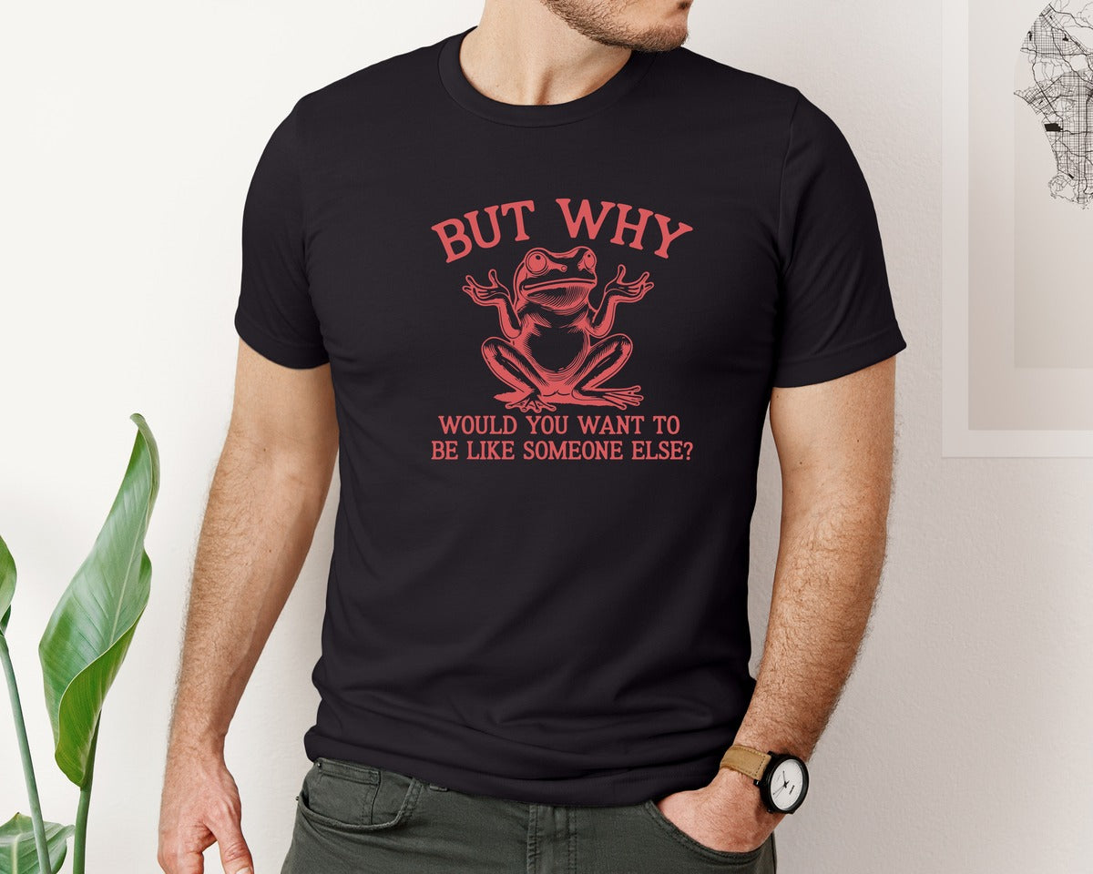 brand:Bella Canvas|color:Black|Self Love Frog Inspirational Frog Meme Graphic T-Shirt