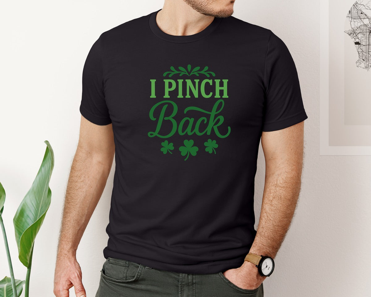 brand:Bella Canvas|color:Black|I Pinch Back St Patricks Day Graphic T-Shirt