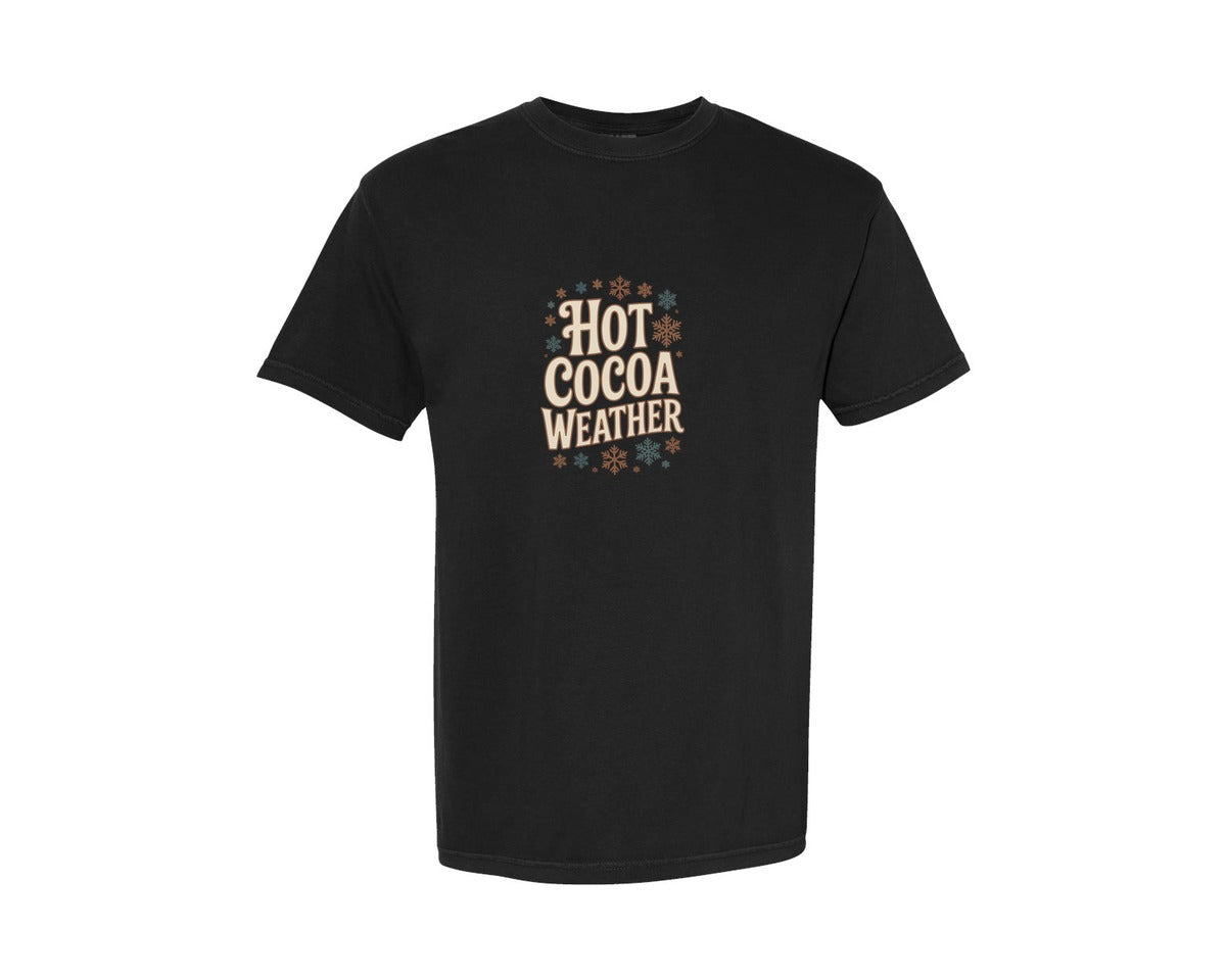 brand:Comfort Colors|color:Black|Hot Cocoa Weather Winter T Shirt Design Graphic T-Shirt