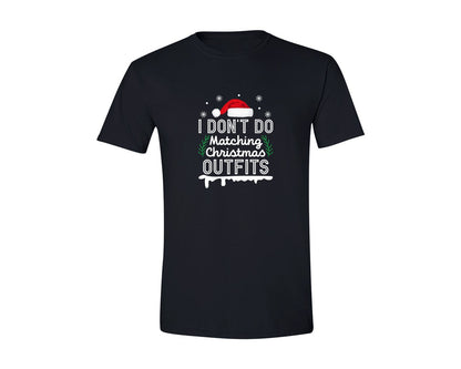 brand:Generic|color:Black|I Dont Do Matching Christmas Quote Graphic T-Shirt