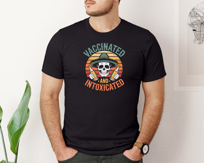 brand:Bella Canvas|color:Black|Vaccinated And Intoxicated Graphic T-Shirt