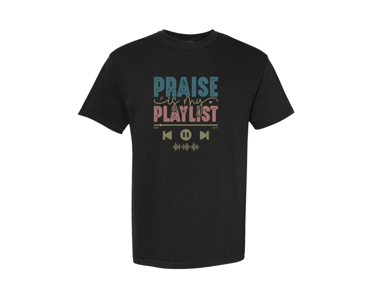brand:Comfort Colors|color:Black|Praise Is My Playlist Jesus Graphic T-Shirt