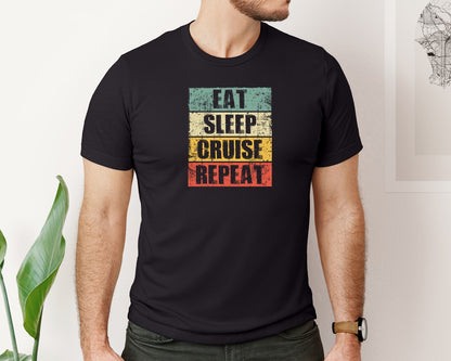 brand:Bella Canvas|color:Black|Eat Sleep Cruise Repeat Cruising T Shirt Graphic T-Shirt