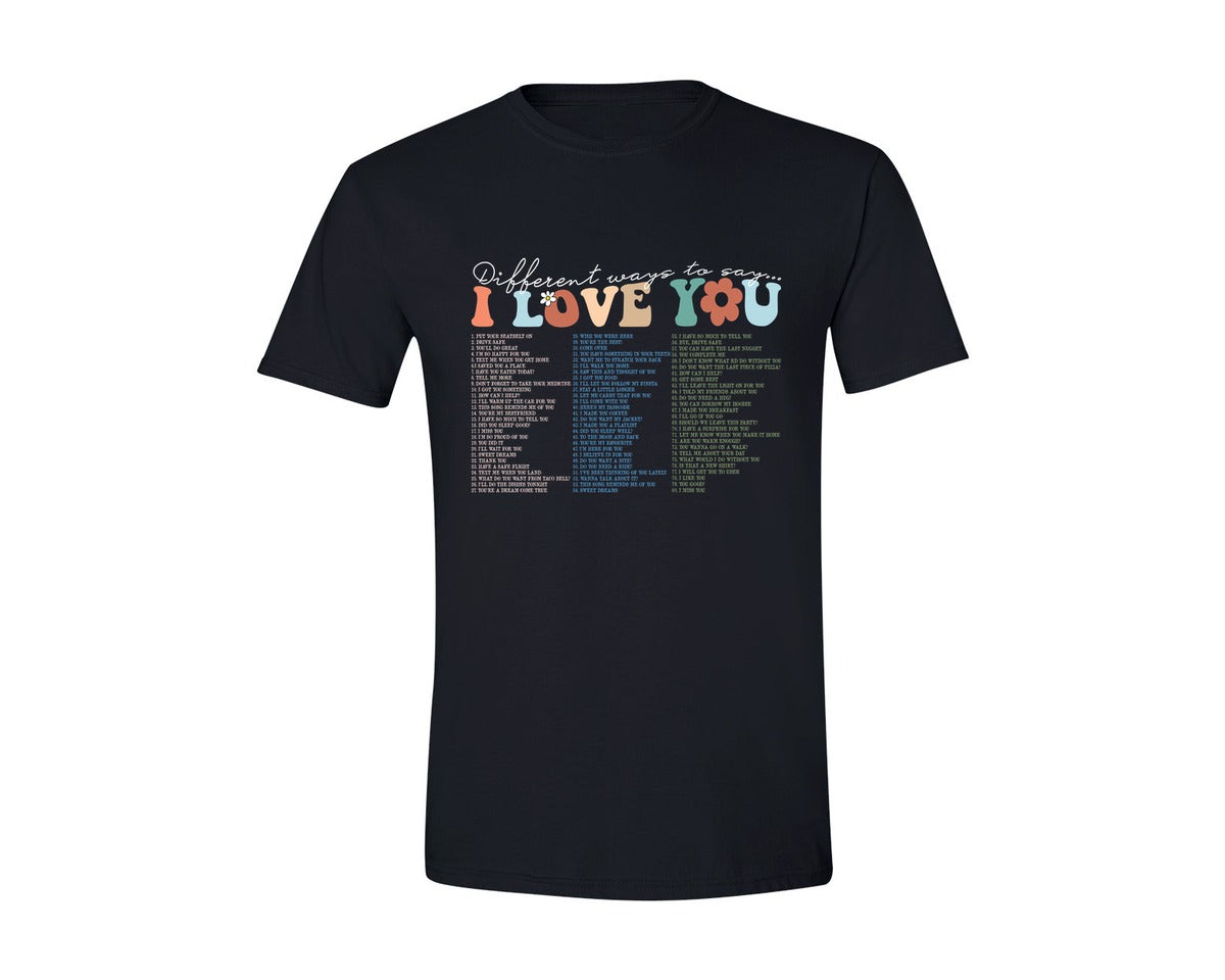 brand:Generic|color:Black|Different Way To Say I Love You Round Ne Graphic T-Shirt