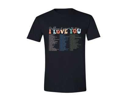 brand:Generic|color:Black|Different Way To Say I Love You Round Ne Graphic T-Shirt