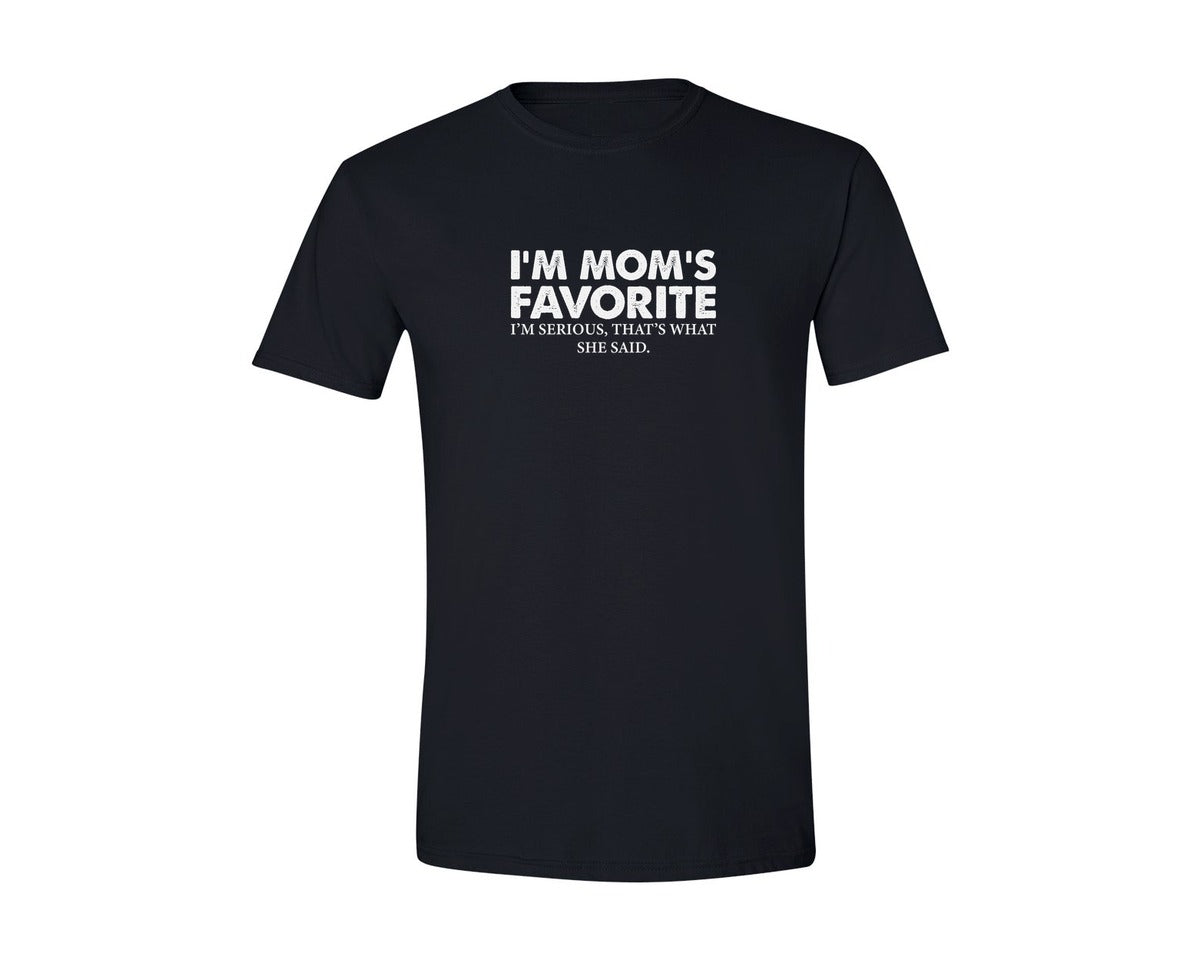 brand:Generic|color:Black|Im Moms Favorite Thats What She Said Graphic T-Shirt