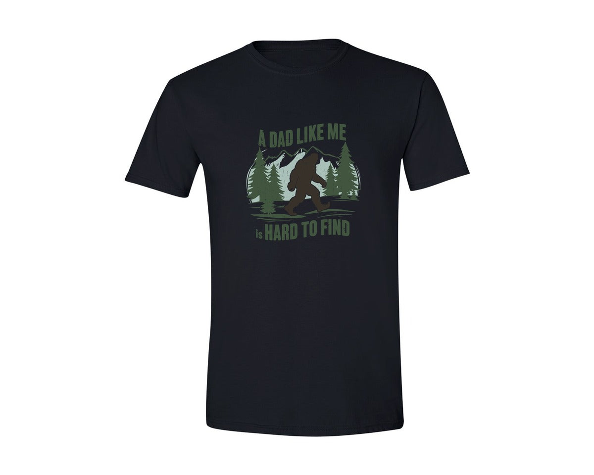 brand:Generic|color:Black|A Dad Like Me Is Hard To Find Bigfoot